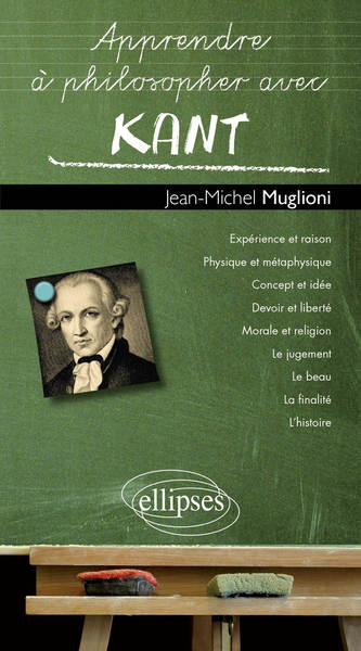 Apprendre à philosopher avec Kant (9782729886677-front-cover)