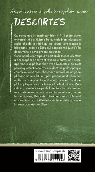 Apprendre à philosopher avec Descartes (9782729852146-back-cover)