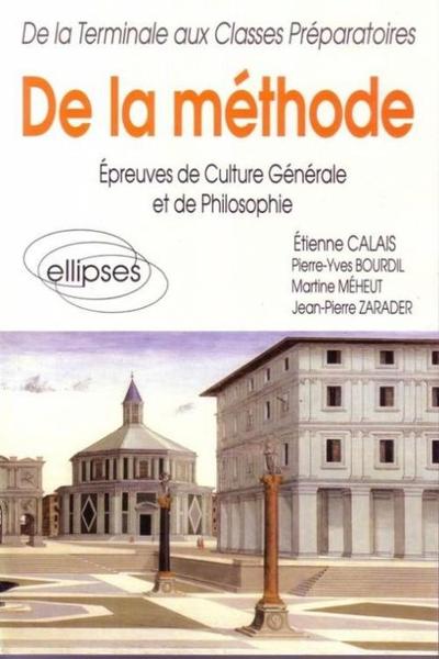 De la méthode - Épreuves de culture générale et de philosophie (9782729892784-front-cover)