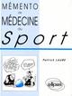 Mémento de Médecine du Sport (9782729845377-front-cover)