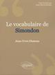 vocabulaire de Simondon (Le) (9782729841508-front-cover)