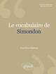 vocabulaire de Simondon (Le) (9782729841508-front-cover)