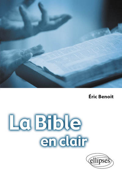 La Bible en clair (9782729841812-front-cover)