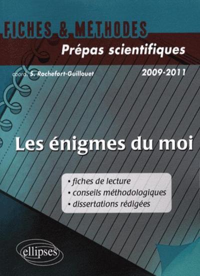 Les énigmes du moi (fiches de lectures, conseils méthodologiques, dissertations rédigées) (9782729839109-front-cover)