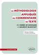 Méthodologie appliquée du commentaire de texte. De Pierre Ronsard à Maurice Blanchot (9782729876005-front-cover)