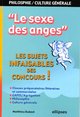 sexe des anges (Le) - Les sujets infaisables  des concours ! (9782729823979-front-cover)