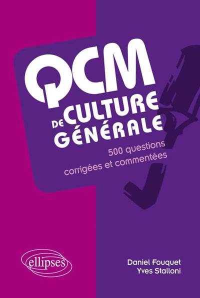 QCM de culture générale. 500 questions corrigées et commentées (9782729837211-front-cover)