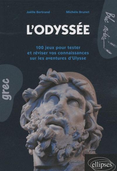 L'Odyssée. 100 jeux pour tester et réviser vos connaissances sur les aventures d'Ulysse (9782729853266-front-cover)
