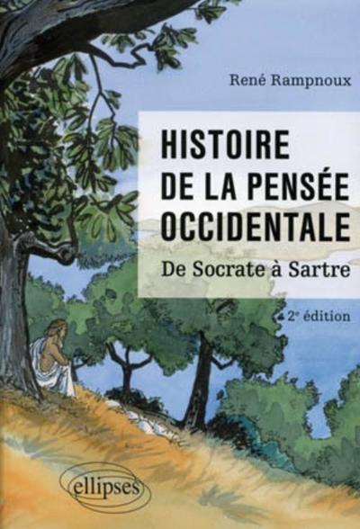 Histoire de la pensée occidentale. De Socrate à Sartre - 2e édition (9782729856908-front-cover)