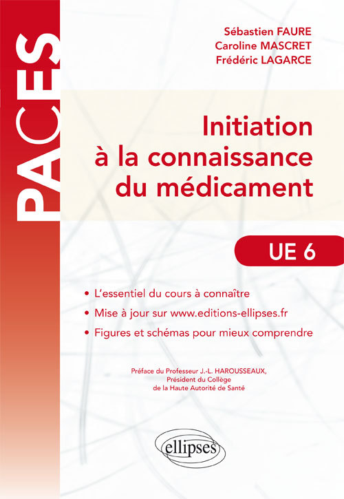 Initiation à la connaissance du médicament (9782729866563-front-cover)