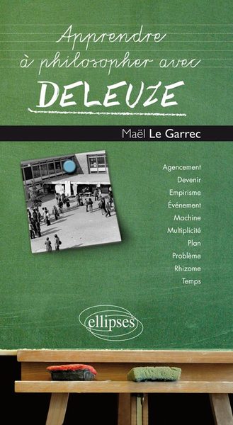 Apprendre à philosopher avec Deleuze (9782729853372-front-cover)