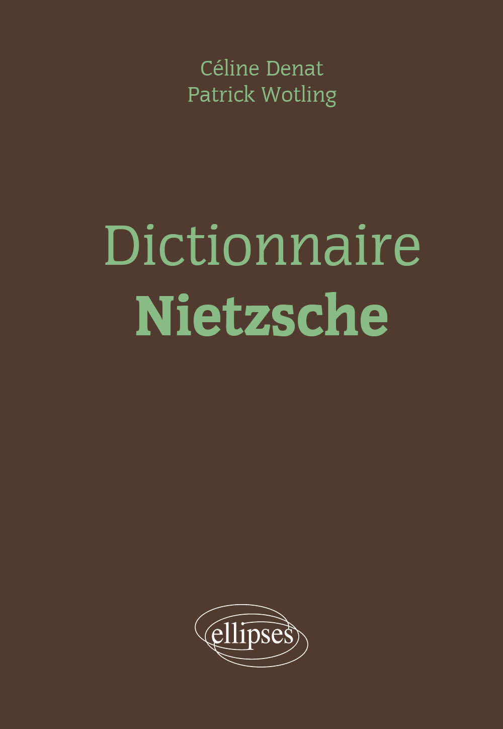 Dictionnaire Nietzsche (9782729876791-front-cover)