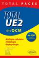 Total PACES - UE2 en QCM : Biologie Cellulaire, Histologie, Embryologie - 800 QCM corrigés et commentés (9782729886844-front-cover)