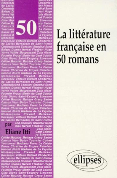 La littérature française en 50 romans (9782729845674-front-cover)