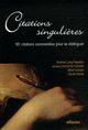 Citations singulières - 101 citations commentées pour se distinguer (9782729826369-front-cover)