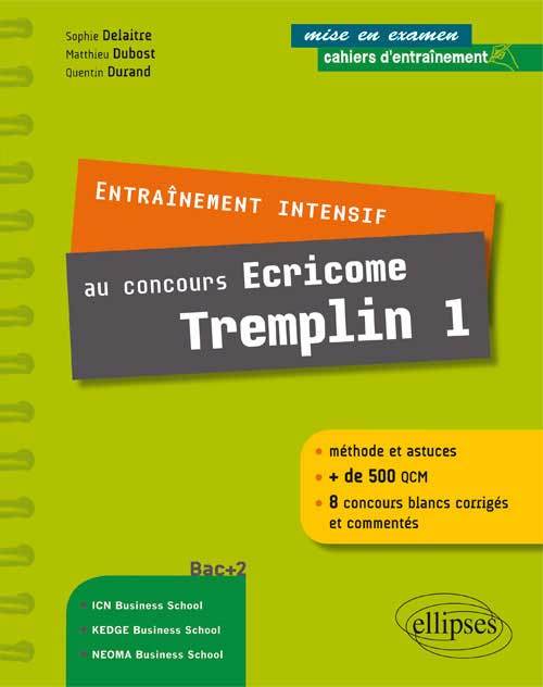 Entraînement intensif au concours Ecricome Tremplin 1 (9782729884130-front-cover)