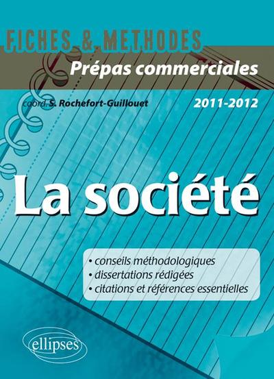 La société - Epreuve culture générale CPGE com. (9782729866723-front-cover)