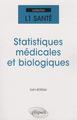 Statistiques médicales et biologiques (9782729853457-front-cover)