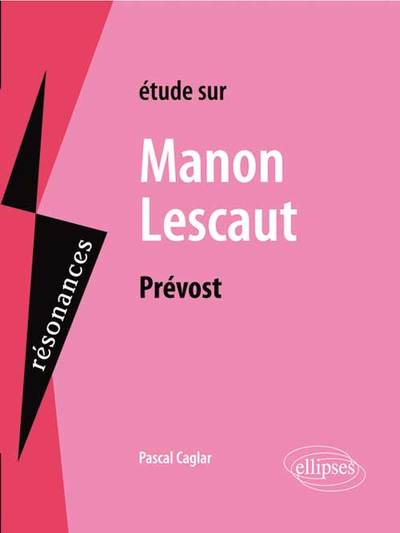 Prévost, Manon Lescaut (9782729885717-front-cover)