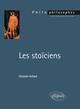 Les stoïciens (9782729873219-front-cover)