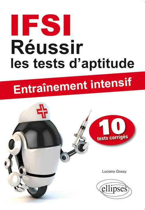 Réussir les tests d`aptitude en IFSI - Entraînement intensif (9782729880330-front-cover)