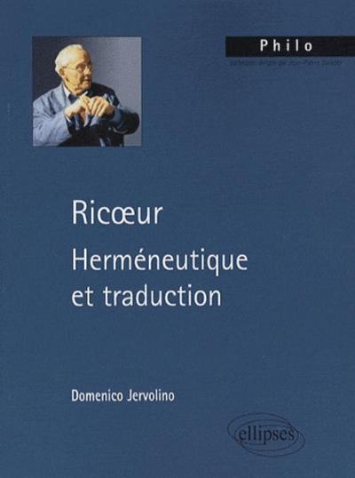 Ricœur. Herméneutique et traduction (9782729836061-front-cover)