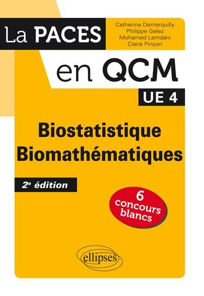 UE4 - Biostatistique - Biomathématiques - 2e édition (9782729884734-front-cover)