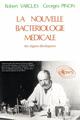 nouvelle bactériologie médicale des régions développées (La) (9782729850234-front-cover)