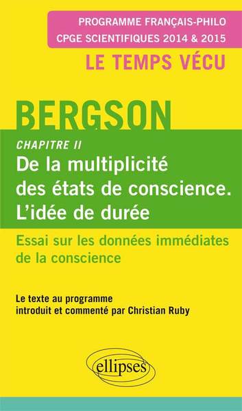 Bergson. Essai sur les données immédiates de la conscience. Chapitre II. (9782729882372-front-cover)