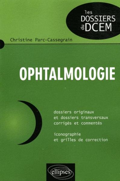 Ophtalmologie (9782729840051-front-cover)