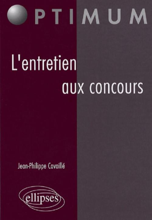 L'entretien aux concours (9782729833602-front-cover)