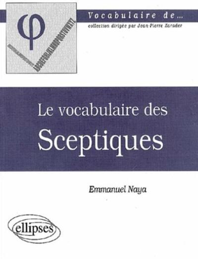 vocabulaire des sceptiques (Le) (9782729809287-front-cover)