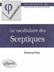 vocabulaire des sceptiques (Le) (9782729809287-front-cover)