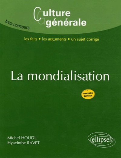 La mondialisation - 2e édition (9782729824471-front-cover)