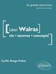 Léon Walras. Vie, œuvres, concepts. (9782729864071-front-cover)