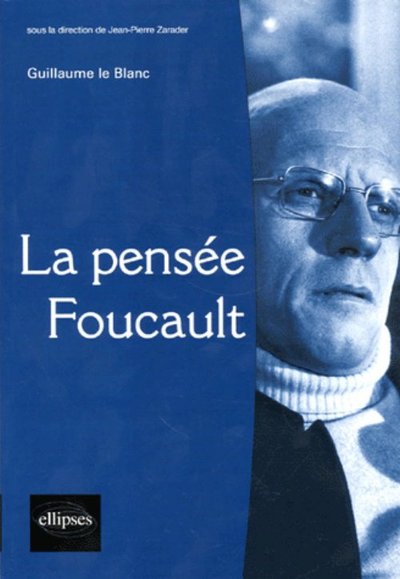 La pensée Foucault (9782729825522-front-cover)