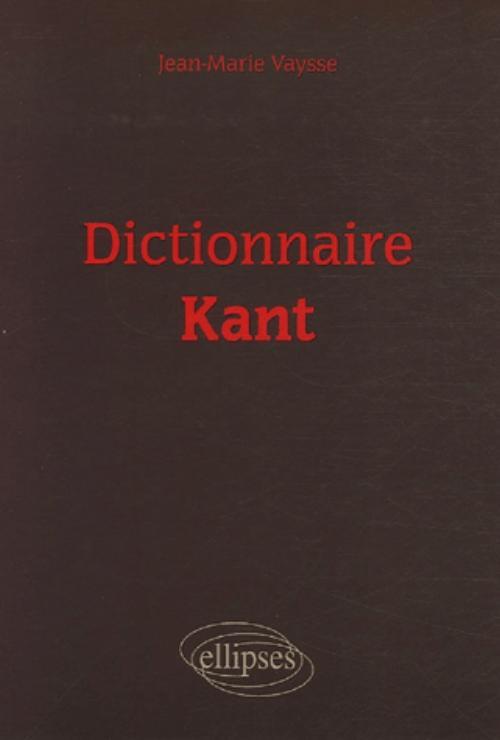 Dictionnaire Kant (9782729830397-front-cover)