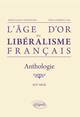 L`âge d`or du libéralisme français. Anthologie. XIXe siècle (9782729881962-front-cover)