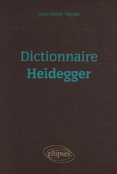 Dictionnaire Heidegger (9782729830991-front-cover)