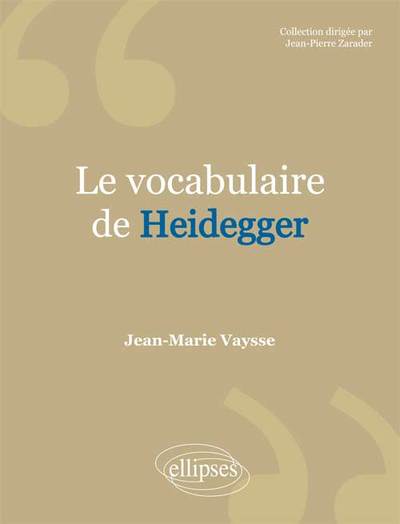 vocabulaire de Heidegger (Le) (9782729802677-front-cover)