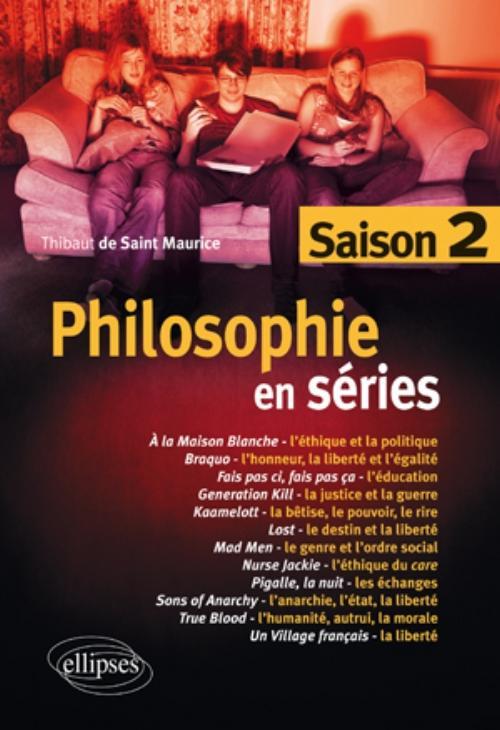 Philosophie en séries - saison 2 (9782729860608-front-cover)