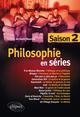 Philosophie en séries - saison 2 (9782729860608-front-cover)