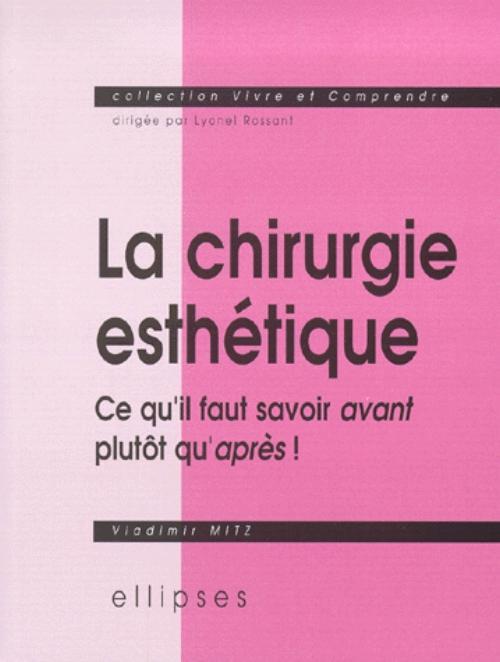 chirurgie esthétique (La) (9782729869809-front-cover)