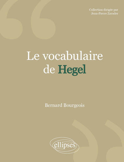 Le Vocabulaire de Hegel. Nouvelle édition (9782729862268-front-cover)