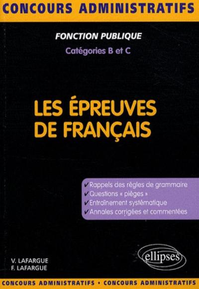Les épreuves de français. Concours de catégories B et C (9782729839840-front-cover)