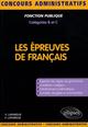 Les épreuves de français. Concours de catégories B et C (9782729839840-front-cover)