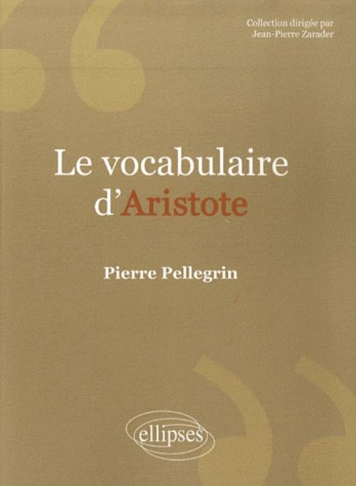 Vocabulaire d'Aristote. Nouvelle édition (9782729841874-front-cover)