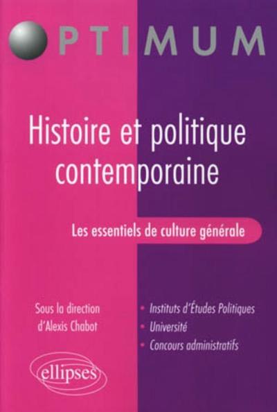 Les essentiels de culture générale - Histoire et politique contemporaine (9782729855710-front-cover)