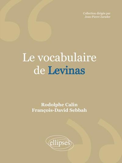 Le vocabulaire de Levinas (9782729870096-front-cover)