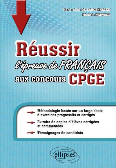 Réussir l'épreuve de français aux concours CPGE (9782729873721-front-cover)